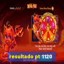 resultado pt 1120